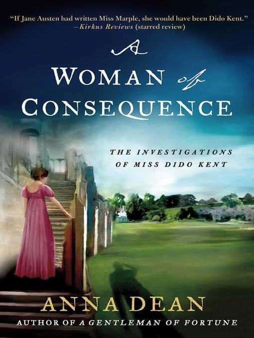 Title details for A Woman of Consequence by Anna Dean - Wait list
